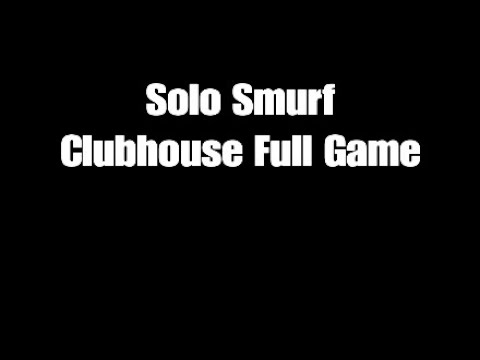 Solo Smurf : Clubhouse Full Game