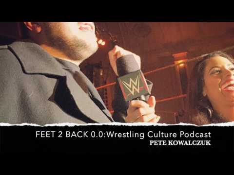 Feet 2 Back 0.0: The Wrestling Culture Podcast