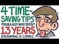 4 Time Saving Tips From A Guy Who Spent 13 YEARS Drawing A Comic
