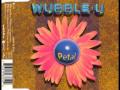 WUBBLE U - PETAL (FREESTYLER'S TOP ROCK ...