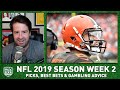 NFL 2019 Season Week 2: Picks, Best Bets & Gambling Advice | Pick Six Podcast