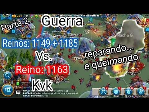 GUERRA KvK 101 - K1149 e K1185 vs K1163 (PARTE 2) - RISE OF KINGDOMS.