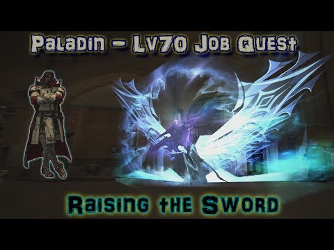 [FF14: Stormblood] Paladin Lv70 Job Quest: Raising the Sword