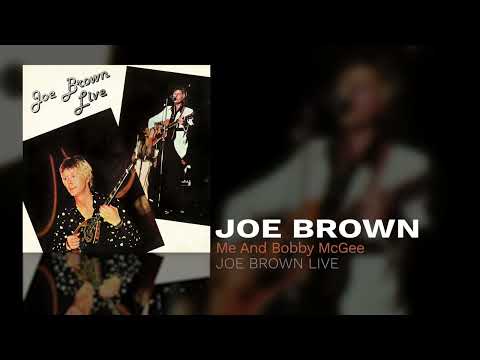 Joe Brown - Me And Bobby McGee