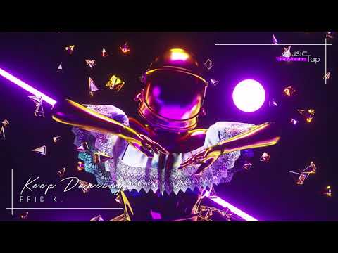 Eric K. - Keep Dancing (musicTap Release)