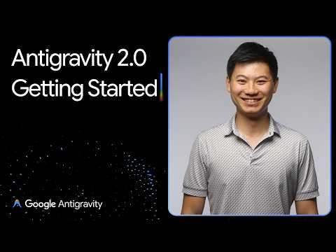 Google Antigravity 2.0-agentic IDE for Full-stack Development