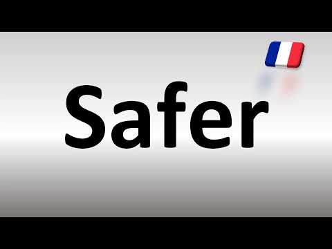 How to Pronounce Safer? (French)