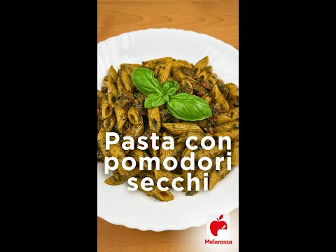 Pasta con Pomodori Secchi