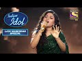 Tere Liye Gaane Par Arunita Ki Madhur Performance Indian Idol Songs Of Lata Mangeskar