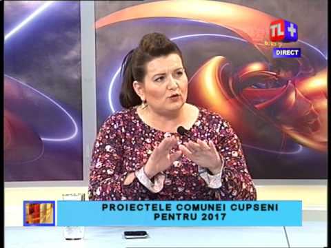 AGORA AZI - TEMA: PROIECTELE COMUNEI CUPŞENI IN 2017