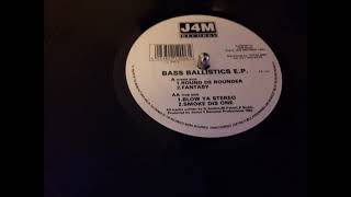 Bass Ballistics - Fantasy