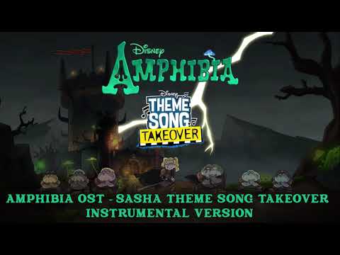 Video thumbnail for Amphibia Main Title Sasha Takeover (Instrumental)