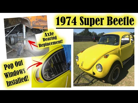74' Super Beetle (Bright Yellow): Pop Out Window Installation/Axle Bearing Replacement