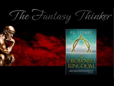 REACTION/REVIEW #16: A DROWNED KINGDOM by PL STUART! NON-SPOILER