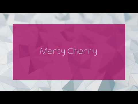Marty Cherry Model