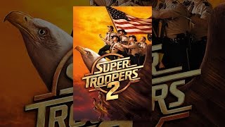 Super Troopers 2