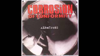 Corrosion of Conformity - Albatross