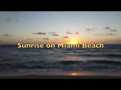 Sunrise on Miami Beach - 4K