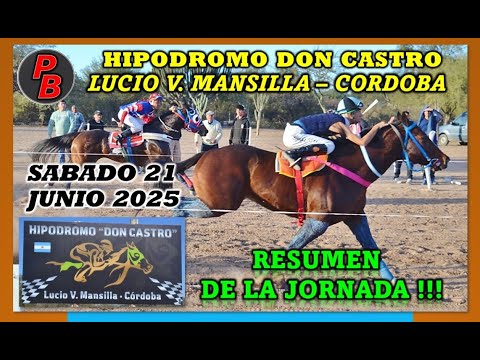 CARRERAS HIPODROMO DON CASTRO - LUCIO V. MANSILLA, CORDOBA (21-06-2025)