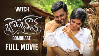 Bombhaat Telugu Full Movie 4K  Sai Sushanth  Chand