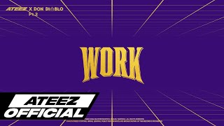 Download lagu ATEEZ(에이티즈) 'WORK Pt.2 - ATEEZ X Don Diablo' Lyric Video mp3