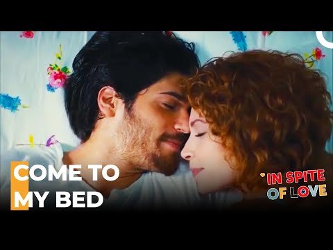 Defne And Yalın Are On The Same Bed - In Spite Of Love