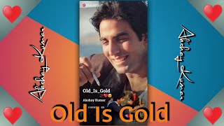 Download lagu Pyar Ki Chahat Ki Nayi Roshni Dikhane ♥️Akshay kumar status🥀old is gold status ❤️90 song status 🥀 mp3