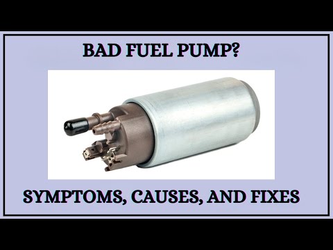 BAD FUEL PUMP SYMPTOMS, CAUSES & DIY FIXES