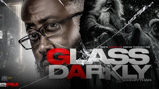 Gods Among Us Seeing through The Glass darkly Gods Among Us Seeing through The Glass darkly