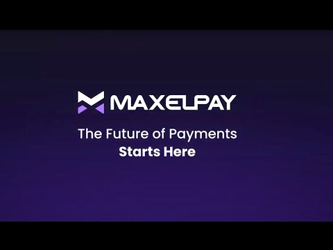 Videos from MaxelPay