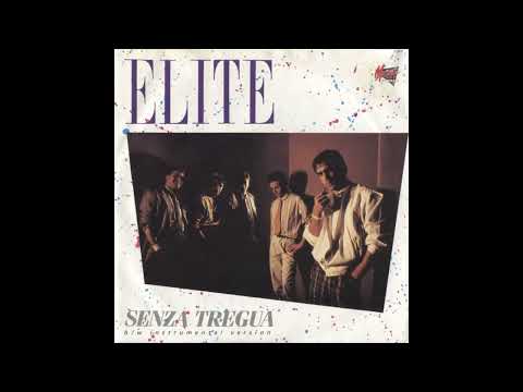 Élite  "Senza Tregua"  (1984)