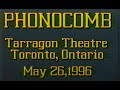 Phono Comb - Tarragon Theatre, Toronto 1996