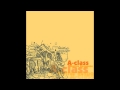 A Class - "We Are Here"