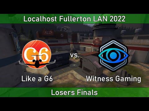Like a G6 vs. Witness Gaming - Losers' Finals - Localhost Fullerton LAN 2022