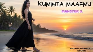 Download lagu Kuminta Maafmu – Safira Dangdut  (Cover) | Lagu Dangdut Legendaris Mansyur S mp3