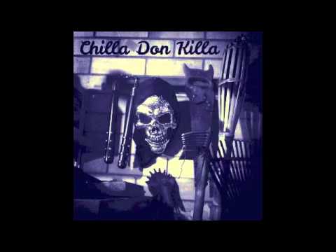 Chilla Don Killa - The Yo