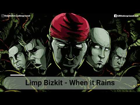 Limp Bizkit - "When it Rains" [High Quality]