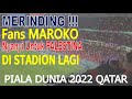 Merinding Fans MAROKO Nyanyi Lagu PALESTINA Pada Piala Dunia 2022 Qatar