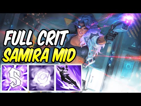 SAMIRA MID FULL CRIT GAMEPLAY - League of Legends