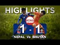 Nepal vs Bhutan Highlights || PM's Three Nations Cup 2023