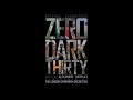 Zero Dark Thirty - Alexandre Desplat - Seals Take Off