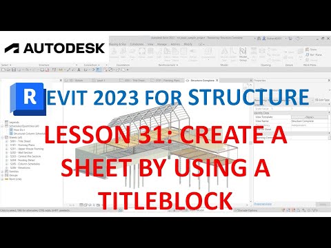 REVIT 2023 STRUCTURE: LESSON 31 - CREATE A SHEET BY USING A TITLEBLOCK