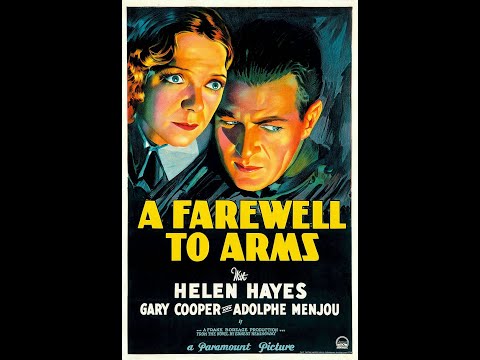 A Farewell to Arms 1932 Paramount Pictures Pre-Code American Film