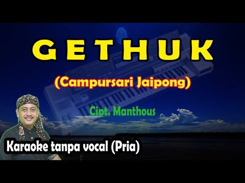 Gethuk karaoke campursari jaipong nada pria