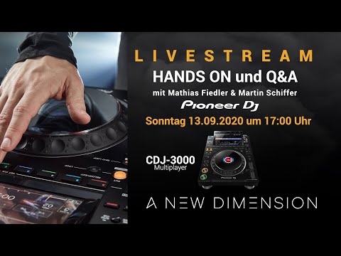 CDJ-3000 HANDS ON mit Q&A (Deutsch)