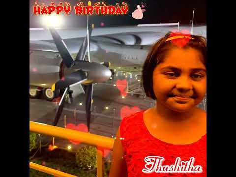Happy Birthday Thushitha