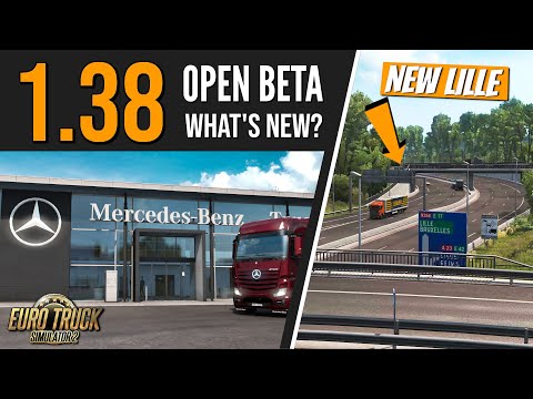 Euro Truck Simulator 2 - Open Beta 1.38 | Toast