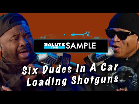 Six Dudes In A Car Loading Shotguns | Salute the Sample | Rock The Bells