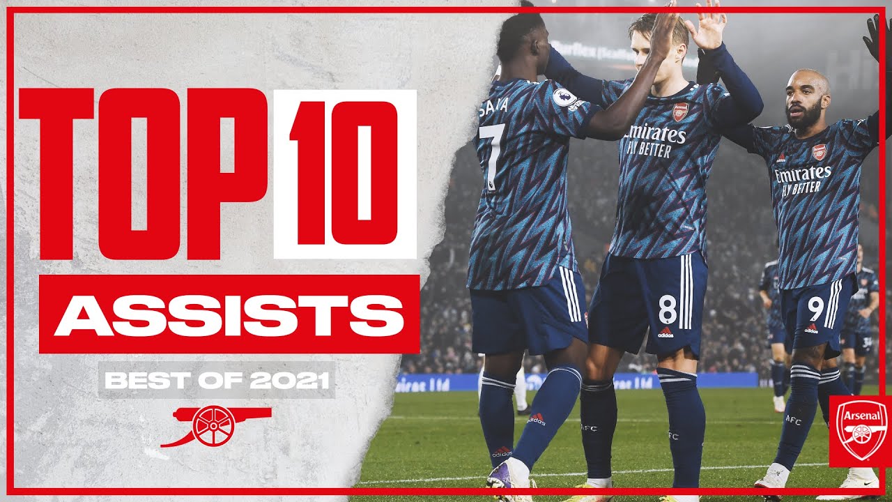 RANKED | The Top 10 Assists from Arsenal in 2021