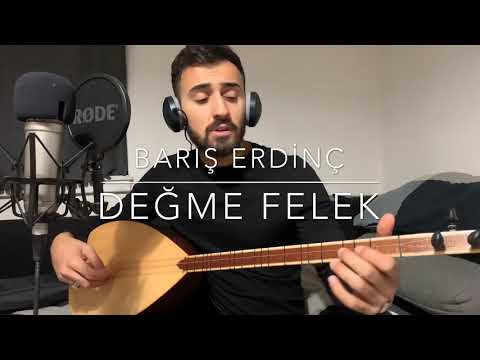 Barış Erdinç - Değme Felek